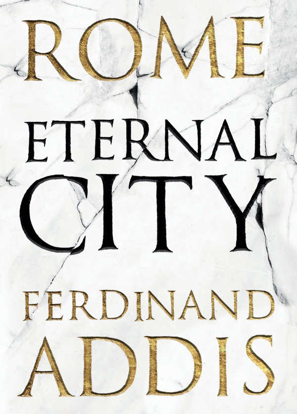 Rome: Eternal City